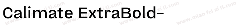 Calimate ExtraBold字体转换